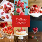 Rezepte a-z Erdbeer Rezepte Sammlung 150x150