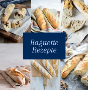 12 Baguette Rezepte