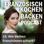 Rezepte a-z Podcast 15 Schlank Bleiben 150x150