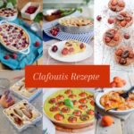 Rezepte a-z Clafoutis Rezepte Süss Salzig Glutenfrei Sammlung 150x150